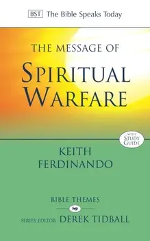 Message of Spiritual Warfare, Paperback/Keith Ferdinando