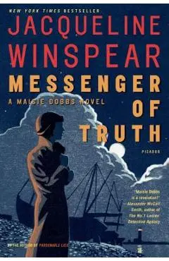 Messenger of Truth: A Maisie Dobbs Novel - Jacqueline Winspear