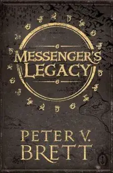 Messenger's Legacy, Paperback/Peter V Brett