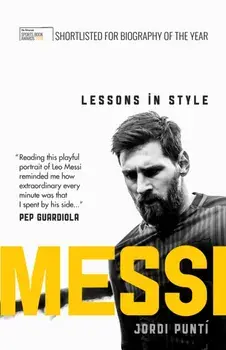 Messi: Lessons in Style, Paperback/Jordi Punti