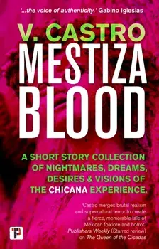 Mestiza Blood, Paperback/V. Castro