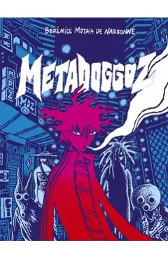 Metadoggoz - Berenice Motais De Narbonne