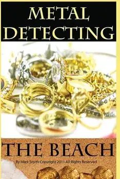 Metal Detecting the Beach, Paperback/Mark D. Smith