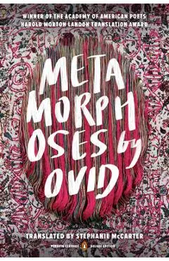 Metamorphoses: (Penguin Classics Deluxe Edition) - Ovid
