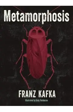 Metamorphosis: Illustrated by Gaby Verdooren - Franz Kafka