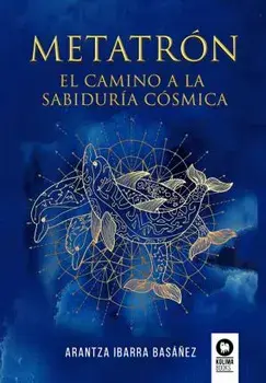 Metatrón, Paperback/Arantza Ibarra Basánez