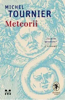 Meteorii/Michel Tournier