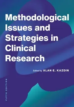 Methodological Issues and Strategies in Clinical Research. Fifth, Paperback/***