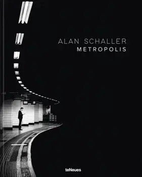 Metropolis, Hardback/Alan Schaller
