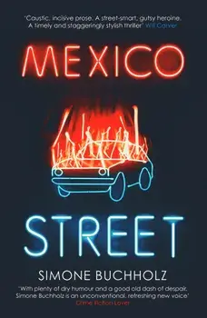 Mexico Street, Paperback/Simone Buchholz