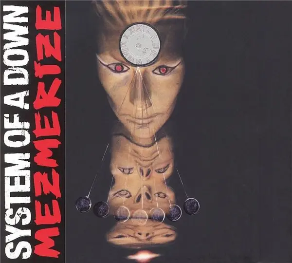 Mezmerize | System of a Down