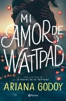 Mi Amor de Wattpad, Paperback/Ariana Godoy
