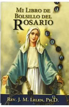 Mi Libro de Bolsillo del Rosario - J. M. Lelen