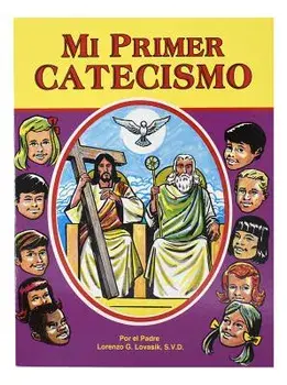 Mi Primer Catecismo, Paperback/Lawrence G. Lovasik