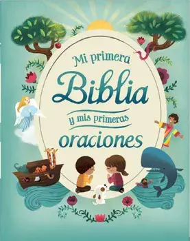 Mi Primera Biblia Y MIS Primeras Oraciones, Hardcover/Cottage Door Press