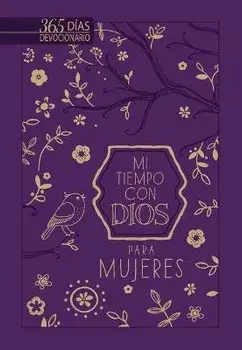 Mi Tiempo Con Dios Para Mujeres: Devocional de Un Año, Imitation Leather/***