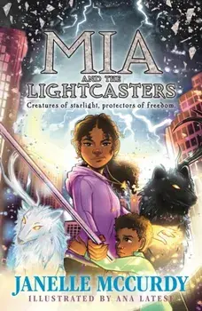 Mia and the Lightcasters. Main, Paperback/Janelle McCurdy