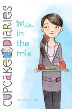 Mia in the Mix - Coco Simon
