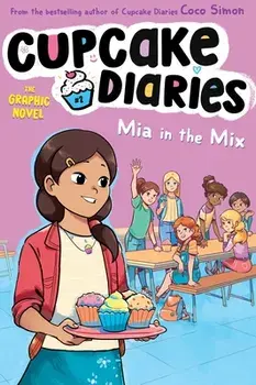 MIA in the Mix the Graphic Novel, Hardcover/Coco Simon