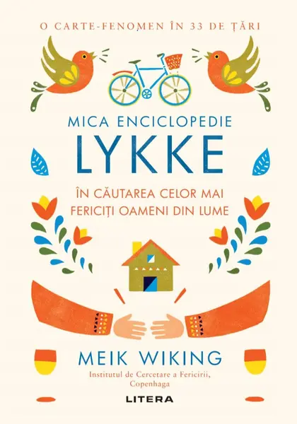 Mica Enciclopedie Lykke. În căutarea celor mai fericiți oameni din lume