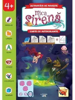 Mica Sirena. Carte cu autocolante/***