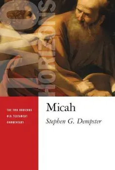 Micah, Paperback/Stephen G. Dempster