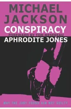 Michael Jackson Conspiracy - Thomas Mesereau