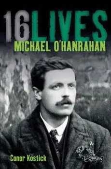 Michael O'Hanrahan. 16Lives, Paperback/Conor Kostick