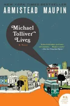 Michael Tolliver Lives, Paperback/Armistead Maupin