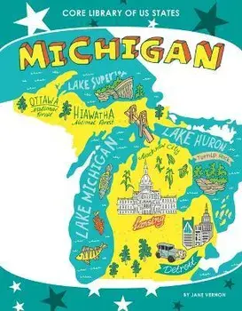 Michigan, Library Binding/Jane Vernon