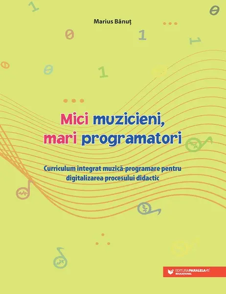 Mici muzicieni, mari programatori