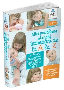 Mici probleme si mari intrebari, de la A la Z. Tot ce trebuie sa stii despre subiectele care te framanta/Stephane Barbas