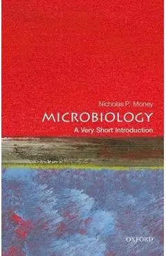 Microbiology: A Very Short Introduction - Nicholas P. Money