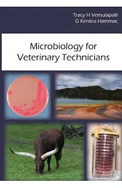 Microbiology for Veterinary Technicians - G. Kenitra Hammac