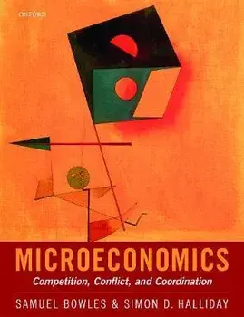Microeconomics. Competition, Conflict, and Coordination, Paperback/***