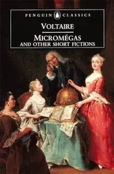Micromegas and Other Short Fictions, Paperback/Voltaire