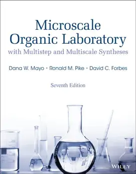 Microscale Organic Laboratory. With Multistep and Multiscale Syntheses, 7 ed, Paperback/***