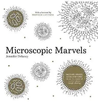 Microscopic Marvels, Paperback/Jennifer Delaney