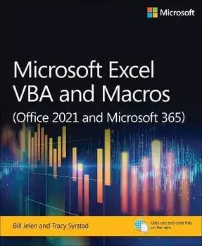 Microsoft Excel VBA and Macros (Office 2021 and Microsoft 365), Paperback/Tracy Syrstad