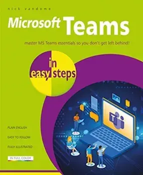 Microsoft Teams in easy steps, Paperback/Nick Vandome