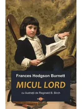 Micul lord/Frances Hodgson Burnett