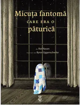 Micuta fantoma care era o paturica/Riel Nason