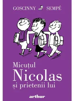 Micutul Nicolas si prietenii lui. Seria Micutul Nicolas. Volumul 4/Rene Goscinny