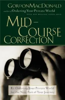 Mid-Course Correction, Paperback/Gordon MacDonald