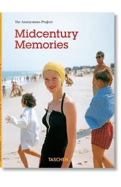 Midcentury Memories. the Anonymous Project - Lee Shulman