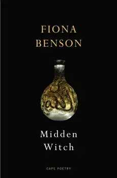 Midden Witch, Paperback/Fiona Benson