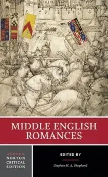 Middle English Romances. A Norton Critical Edition, Second Edition, Paperback/***