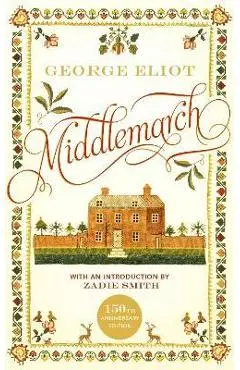 Middlemarch - George Eliot