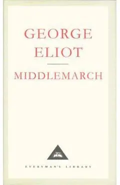 Middlemarch - George Eliot