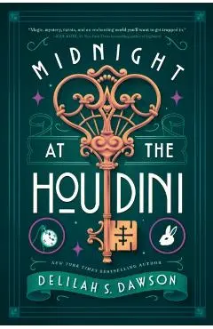 Midnight at the Houdini - Delilah S. Dawson